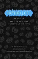 Szophoklész I: Antigoné/Oidipusz király/Oidipusz Kolónoszban - Sophocles I: Antigone/Oedipus the King/Oedipus at Colonus