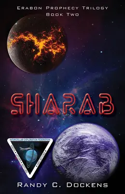 Sharab: Az Erabon prófécia-trilógia második könyve - Sharab: Book Two of the Erabon Prophecy Trilogy