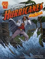 A hurrikánok örvénylő világa Max Axiom, a szupertudós segítségével - The Whirlwind World of Hurricanes with Max Axiom, Super Scientist