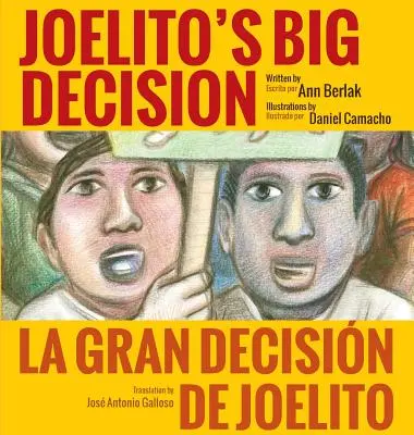 Joelito nagy döntése (Keménykötés) - Joelito's Big Decision (Hardcover)