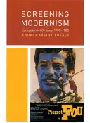 A modernizmus vetítése: European Art Cinema, 1950-1980 - Screening Modernism: European Art Cinema, 1950-1980