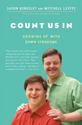 Count Us in: A Down-szindrómával felnőve - Count Us in: Growing Up with Down Syndrome