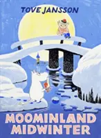 Muminland Midwinter - Különleges gyűjtői kiadás - Moominland Midwinter - Special Collector's Edition