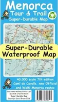 Menorca Tour and Trail Super Durable Map (7. kiadás) - Menorca Tour and Trail Super Durable Map (7th edition)