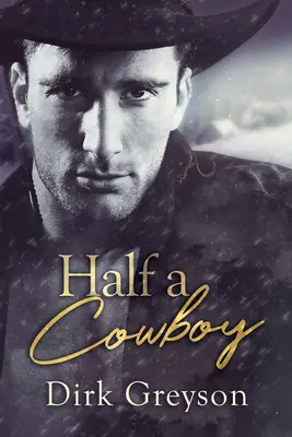 Egy fél cowboy - Half a Cowboy