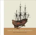 Haditengerészeti hajómodellek - Navy Board Ship Models