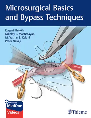 Mikrosebészeti alapok és bypass technikák - Microsurgical Basics and Bypass Techniques