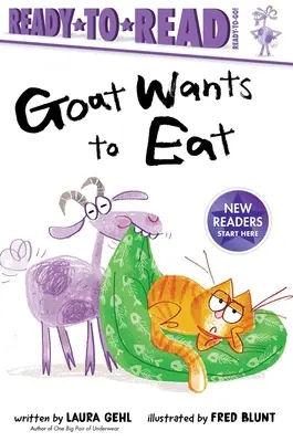 Kecske akar enni: Ready-To-Read Ready-To-Go! - Goat Wants to Eat: Ready-To-Read Ready-To-Go!