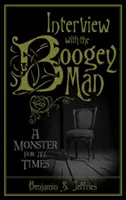 Interjú a mumussal: Egy szörnyeteg minden időkre - Interview with the Boogeyman: A Monster for All Times