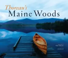 Thoreau Maine-i erdei - Thoreau's Maine Woods