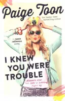 Tudtam, hogy bajban vagy, 2. kötet: Egy Jessie Jefferson-regény - I Knew You Were Trouble, Volume 2: A Jessie Jefferson Novel