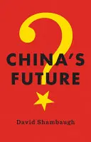 Kína jövője - China's Future