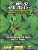 Kenderbetegségek és kártevők: Kezelés és biológiai védekezés - Hemp Diseases and Pests: Management and Biological Control
