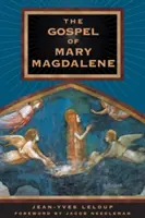 Mária Magdolna evangéliuma - The Gospel of Mary Magdalene