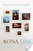 Mona Lisa: Az emberek és a festmény - Mona Lisa: The People and the Painting