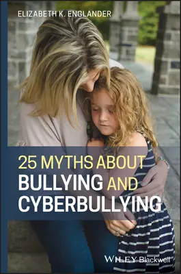 25 mítosz a zaklatásról és a cyberbullyingról - 25 Myths about Bullying and Cyberbullying