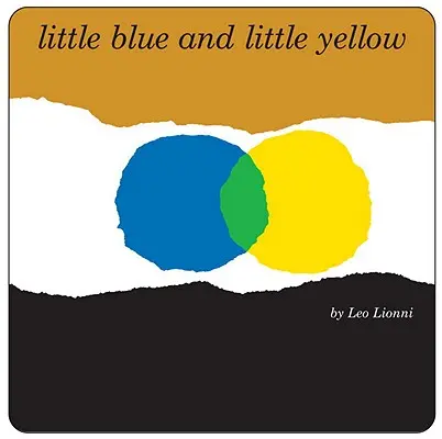 Kicsi kék és kicsi sárga - Little Blue and Little Yellow