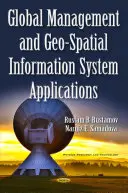 Globális menedzsment és térinformatikai alkalmazások - Global Management & Geo-Spatial Information System Applications