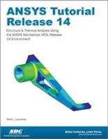 ANSYS Tutorial 14. kiadás - ANSYS Tutorial Release 14