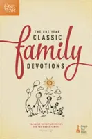 Az egyéves klasszikus családi áhítatok: Heti tevékenységeket tartalmaz az egész család számára! - The One Year Classic Family Devotions: Includes Weekly Activities for the Whole Family!