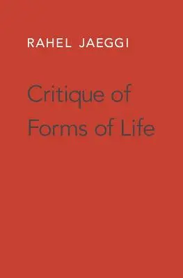 Az életformák kritikája - Critique of Forms of Life