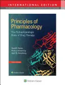 A farmakológia alapjai - A gyógyszeres terápia patofiziológiai alapjai - Principles of Pharmacology - The Pathophysiologic Basis of Drug Therapy