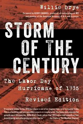 Az évszázad vihara: Az 1935-ös Labor Day hurrikán - Storm of the Century: The Labor Day Hurricane of 1935