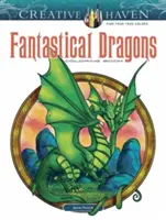 Creative Haven Fantasztikus sárkányok színezőkönyv - Creative Haven Fantastical Dragons Coloring Book