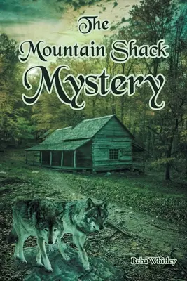 A hegyi kunyhó rejtélye - The Mountain Shack Mystery