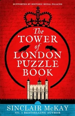 A londoni Tower rejtvénykönyve - The Tower of London Puzzle Book