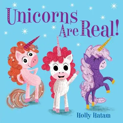 Az egyszarvúak valódiak! - Unicorns Are Real!