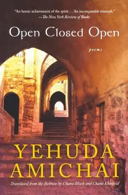 Open Closed Open: Poems