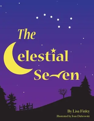 Az égi hetes - The Celestial Seven
