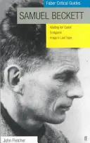 Samuel Beckett: Faber kritikai útmutató - Samuel Beckett: Faber Critical Guide