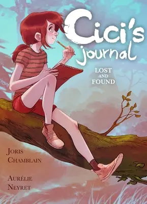 A CICI folyóirata: Elveszett és megtalált - CICI's Journal: Lost and Found