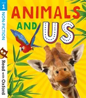 Olvass az Oxforddal! Stage 1: Non-fiction: Állatok és mi - Read with Oxford: Stage 1: Non-fiction: Animals and Us