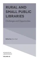 Vidéki és kis közkönyvtárak: Kihívások és lehetőségek - Rural and Small Public Libraries: Challenges and Opportunities