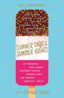 Nyári napok és nyári éjszakák - Tizenkét nyári románc - Summer Days and Summer Nights - Twelve Summer Romances