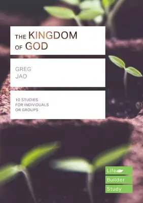 Isten királysága (Életépítő tanulmányi útmutatók) (Jao Greg (Szerző)) - Kingdom of God (Lifebuilder Study Guides) (Jao Greg (Author))