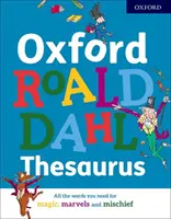 Oxford Roald Dahl Szótár - Oxford Roald Dahl Thesaurus