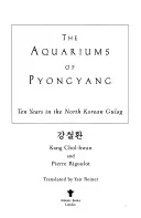 A pjongcsangi akváriumok - Aquariums of Pyongyang