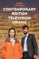 Kortárs brit televíziós drámák - Contemporary British Television Drama