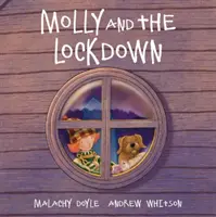 Molly és a zárlat - Molly and the Lockdown