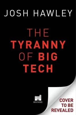 A Big Tech zsarnoksága - The Tyranny of Big Tech