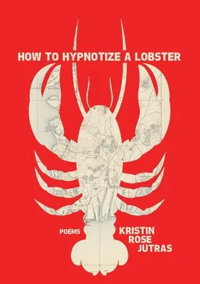 Hogyan hipnotizáljunk egy homárt - How to Hypnotize a Lobster