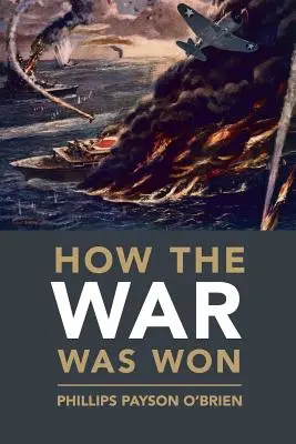 Hogyan nyerték meg a háborút - How the War Was Won