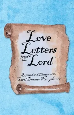 Szerelmes levelek az Úrtól - Love Letters from the Lord