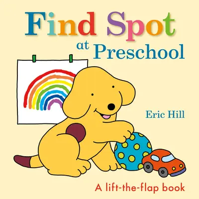 Találd meg Spotot az óvodában - Find Spot at Preschool