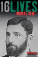 Thomas Kent: 16 élet - Thomas Kent: 16lives