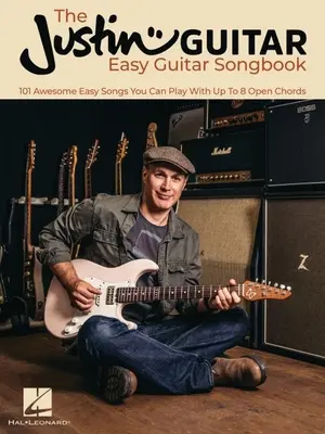 Justinguitar Easy Guitar Songbook: Snadné písničky: 101 úžasných snadných písniček, které můžete hrát až s 8 otevřenými akordy. - The Justinguitar Easy Guitar Songbook: 101 Awesome Easy Songs You Can Play with Up to 8 Open Chords